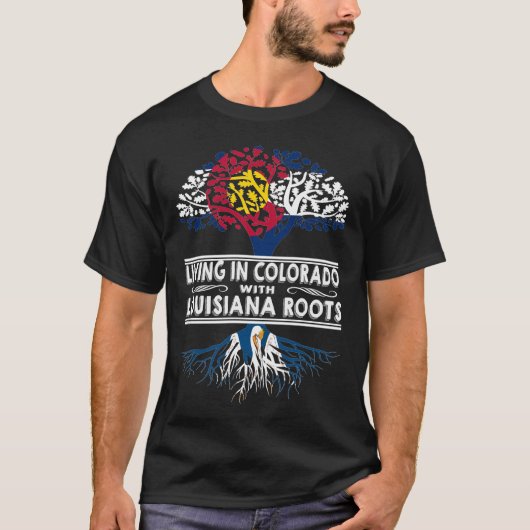 Living in Colorado with Louisiana Roots T-shirt (Voorkant)