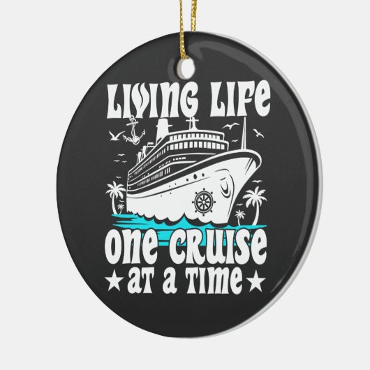 Living Life Een cruise op een moment Familie Cruis Keramisch Ornament (Links)