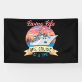 Living Life One Cruise At A Time Cruise Ship Spandoek (Horizontaal)