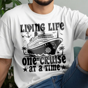 Living Life One Cruise op een gezinsvakantie T-shirt