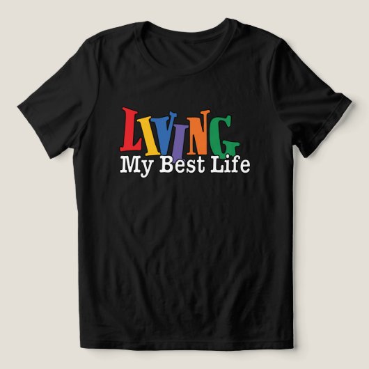 Living My Best Life Tri-Blend Shirt (Design voorkant)