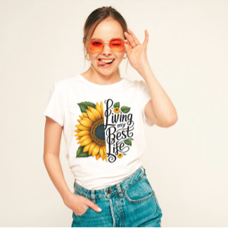 "Living My Best Life" Zonnebloem T-shirt