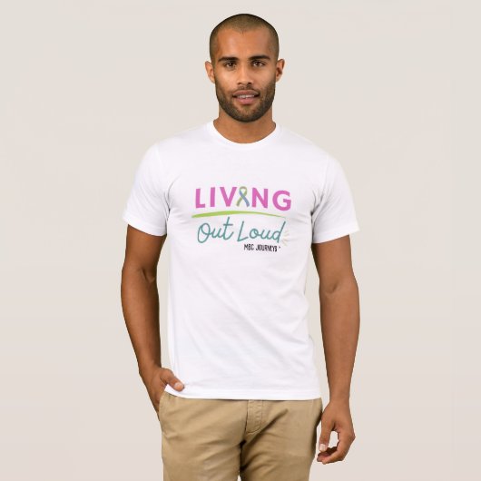 Living Out Loud™ T-shirt – dagelijkse bewustmaking (Voorkant volledig)