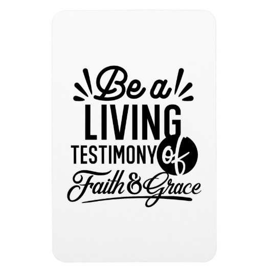 Living Testimony Bible Quote Christian Motivation Magneet (Verticaal)