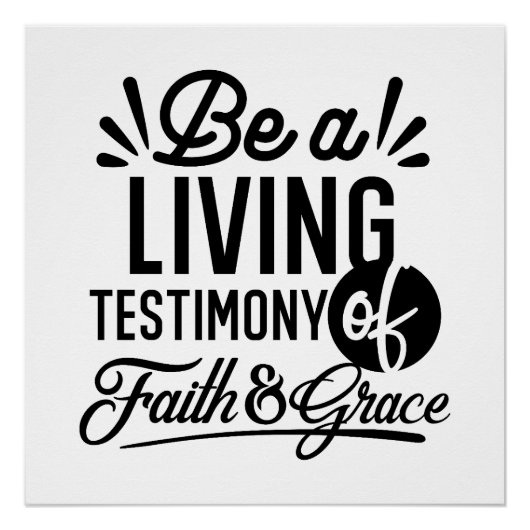 Living Testimony Bible Quote Christian Motivation Perfect Poster (Voorkant)