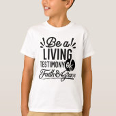 Living Testimony Bible Quote Christian Motivation T-shirt (Voorkant)