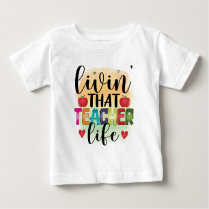 Living That Teacher Life - Gift For Teachers