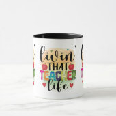 Living That Teacher Life - Gift For Teachers Mok (Midden)