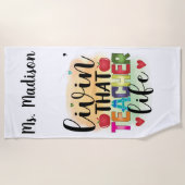 Living That Teacher Life - Gift For Teachers Strandlaken (Voorkant)