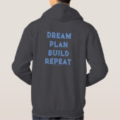 Living the Dream/ Dream Plan Build Repeat Hoodie (Achterkant)