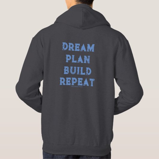Living the Dream/ Dream Plan Build Repeat Hoodie (Achterkant)
