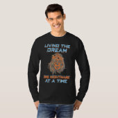 Living The Dream One Nightmare At A Time  Sarcasti T-shirt (Voorkant volledig)
