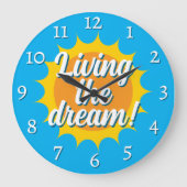 Living the dream wall clock with sunny dial grote klok (Voorkant)