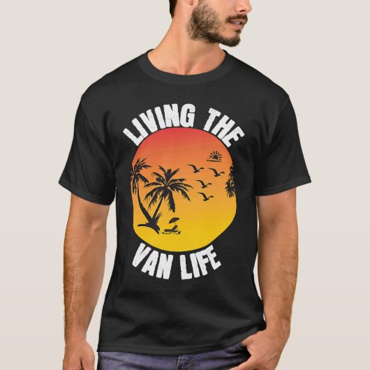 Living The Van Life T-shirt (Voorkant)