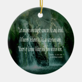 Living Waters - John 7:37-38 Keramisch Ornament