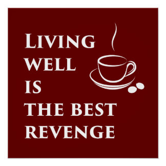 Living Well is het beste Poster voor inkomsten