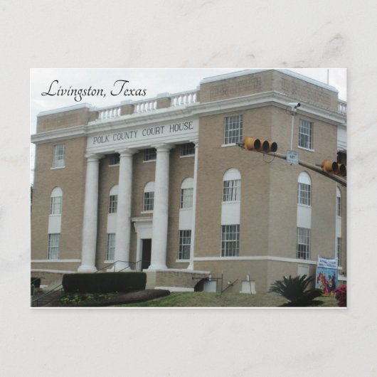 Livingston, Texas ~ Polk County Court House Briefkaart (Voorkant)