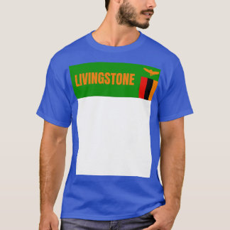 Livingstone Stad in Zambiaanse vlag T-shirt