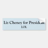 Liz Cheney voor President Bumpersticker (Voorkant)