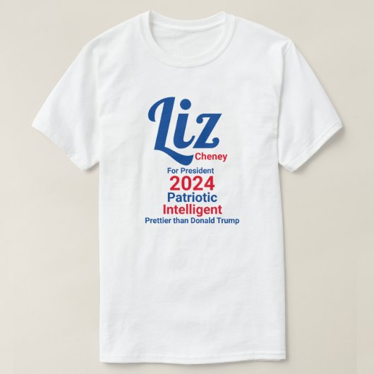 Liz Cheney voor President T-shirt (Design voorkant)