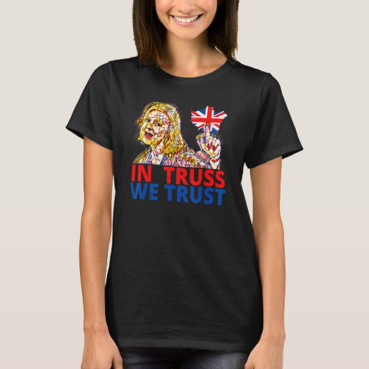 Liz Truss  Richi Sunak British Wealthy Tory member T-shirt (Voorkant)