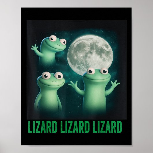 Lizard Lizard Funny Lizard Moon Trending Me Poster (Voorkant)