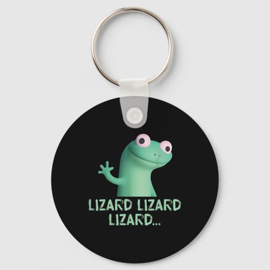 Lizard Lizard Funny Meme (2 kant) Sleutelhanger (Voorkant)