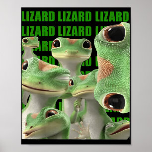 Lizard Lizard Funny Meme (2 Side) _1 Poster