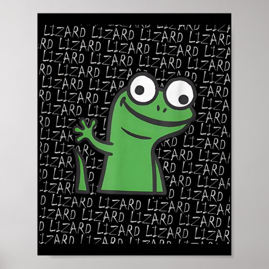 Lizard Lizard Funny Weirdcore Animal Meme G Poster (Voorkant)