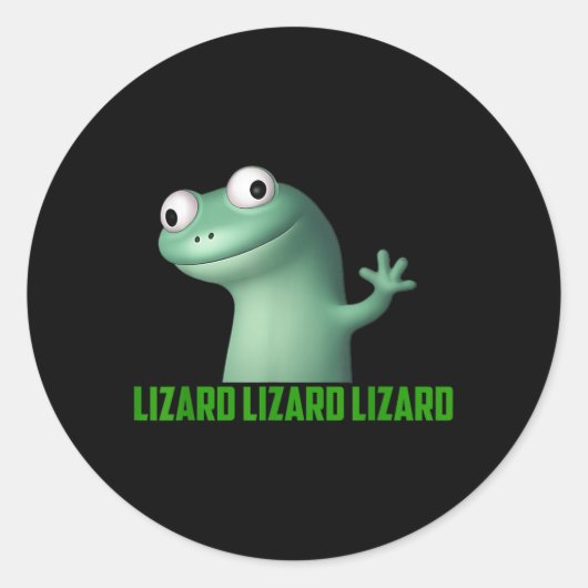 Lizard Meme Lizard Lizard Lizard Grappige Grafisch Ronde Sticker (Voorkant)