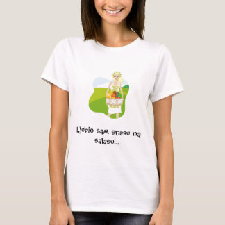 Ljubio sam snasu na salasu t-shirt