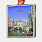 Ljubljana, Slovenië Metalen Ornament (Links)