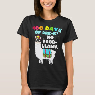 Llama 100 dagen Pre K Geen probleem Llama Kleding T-shirt