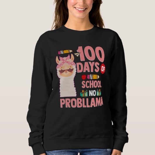 Llama 100 Days of School Gift No Probllama Teacher Trui (Voorkant)