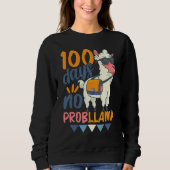Llama 100th Day of School 100 Days No Probllama Trui (Voorkant)