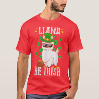 LLAMA BE IRISH Shamrock Kinder Women T-shirt Funny