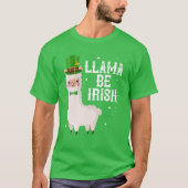 Llama Be Irish Shamrock St. Patrick's Day Saint Pa T-shirt (Voorkant)