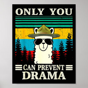 Llama Camping only you can Prevent Drama  C Poster