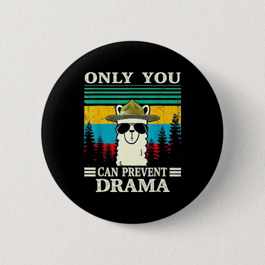Llama Camping only you can Prevent Drama  C Ronde Button 5,7 Cm (Voorkant)