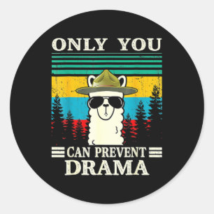 Llama Camping only you can Prevent Drama C Ronde Sticker