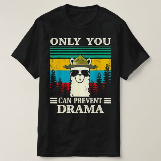 Llama Camping only you can Prevent Drama  C T-shirt (Design voorkant)
