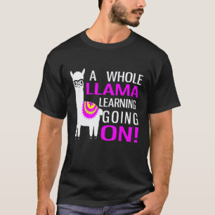 Llama Design School Whole Llama Learning T-shirt