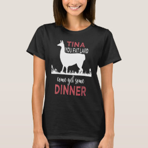 Llama Gezegde Tina je vet Lard Alpaca 1 T-shirt
