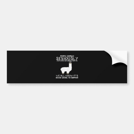Llama Gift | Mensen moeten serieus Bumpersticker (Voorkant)