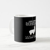 Llama Gift | Mensen moeten serieus Koffiemok (Voorkant links)