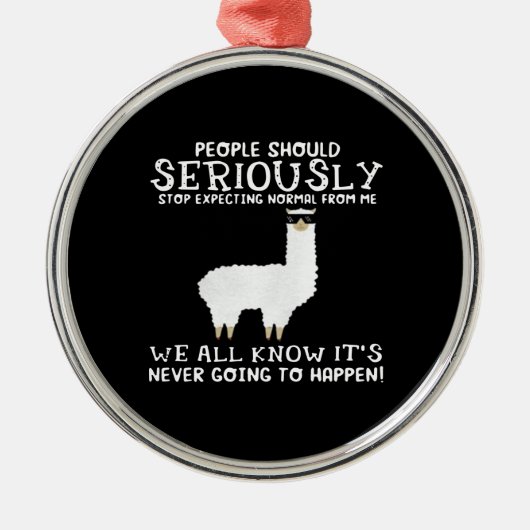 Llama Gift | Mensen moeten serieus Metalen Ornament (Voorkant)