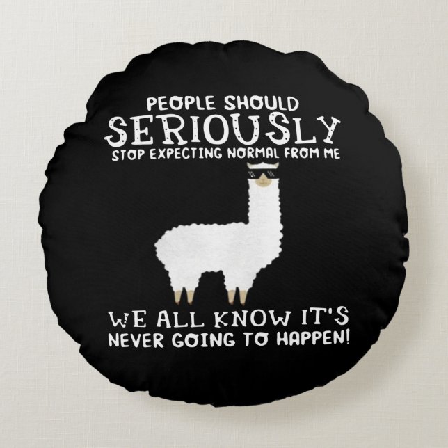 Llama Gift | Mensen moeten serieus Rond Kussen (Voorkant)