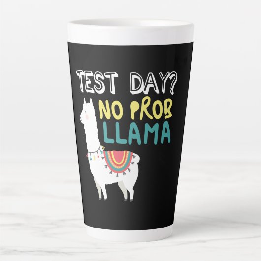 Llama Gift | Testdag geen ProbLlama Funny Costume Latte Mok (Voorkant)