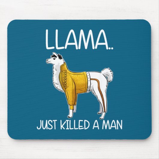 Llama Heeft Net Een Man Gedood Grappige Llama  Muismat (Voorkant)