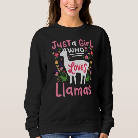 Llama is gewoon een meisje dat van Llamas Llama ho Trui (Voorkant)
